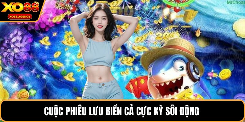 Cuộc phiêu lưu biển cả cực kỳ sôi động 