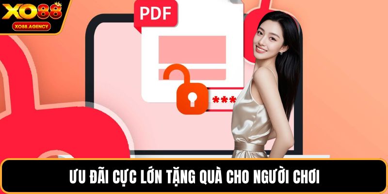 Ưu đãi cực lớn tặng quà cho người chơi
